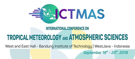 International Conference on Tropical Meteorology and Atmospheric Sciences (ICTMAS)