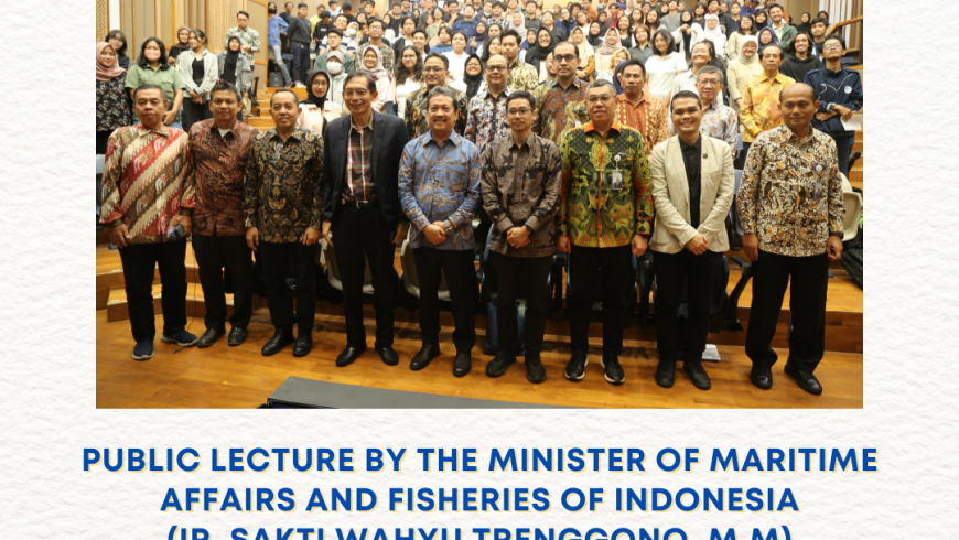 public lecture by the minister of maritime affairs and fisheries of indonesia